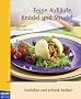 Feine Aufl�ufe, Kn�del und Strudel: Geniessen und schlank bleiben