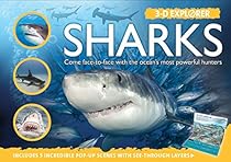 3-D Explorer: Sharks 3-D Explorer: Sharks