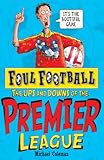 The ups and downs of the Premier League
