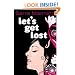 Let's Get Lost (Bite)