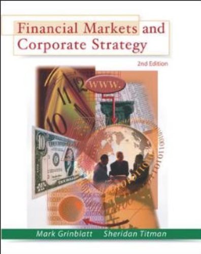 Financial Markets & Corporate Strategy Hardcover October 16, 2001
