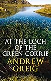 At the Loch of the Green Corrie