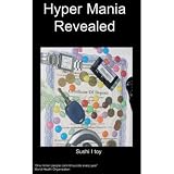 Hyper Mania Revealed