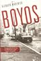 Boyos, a novel