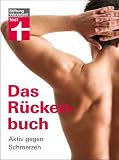 Das Rückenbuch: Aktiv gegen Schmerzen