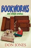Bookworms and other stories
