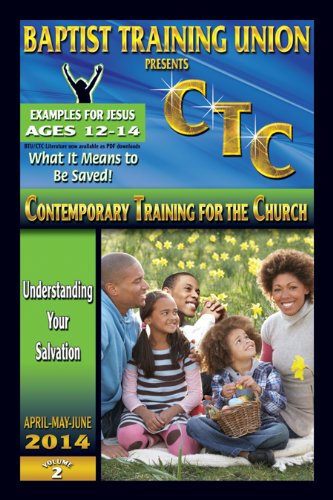 Examples of Jesus: 3rd Quarter 2014 (BTU/CTC)