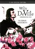 Willy De Ville - The Legendary Berlin Concerts (2 DVDs)