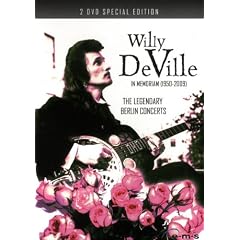 Willy De Ville - The Legendary Berlin Concerts [2 DVDs]