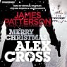 Merry Christmas, Alex Cross: Alex Cross, Book 19