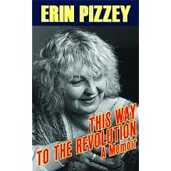 This Way to the Revolution: A Memoir