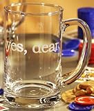 Yes, Dear Beer Mug