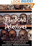 The Bone Detectives: How Forensic Ant...