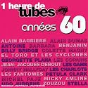 1 Heure De Tubes : Ann&eacute;es 60