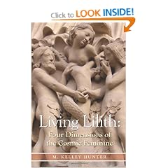 Living Lilith: The Four Dimensions of the Cosmic Feminine
