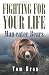 Fighting for your Life: Man-eater Bears by Tom Hron