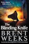 The Blinding Knife: Lightbringer Seri...