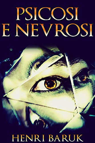 Psicosi e nevrosi (Italian Edition)