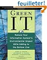 Green IT: Reduce Your Information System's Environnmental Impact While Adding to the Bottom Line