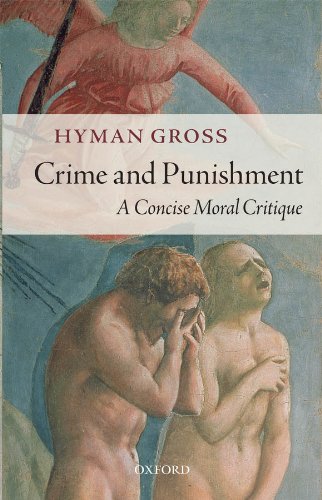 Crime and Punishment: A Concise Moral Critique