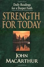 Strength for Today: Daily Readings for a Deeper Faith