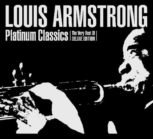 Louis Armstrong - Platinum Classics - Zortam Music