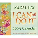 I Can Do It 2009 Calendar by Louise Hay: 365 Daily Affirmationsby Hay House