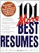 101 More Best Resumes