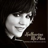 Christmas Is The Time... (To Say I Love You)by Katharine McPhee (2010-10-12)【並行輸入品】