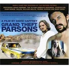 Soundtrack by  Gram Theft Parsons 