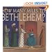 How Many Miles To Bethlehem?
