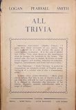 All trivia : Trivia, Move trivia, Afterthoughts, Last words