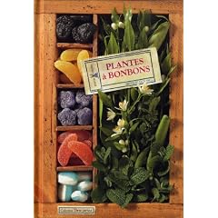 Plantes � bonbons