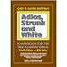 Adios, Strunk and White