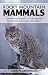 Rocky Mountain Mammals: A Handbook of Mammals of Rocky Mountain National Park and Vicinity