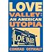 Love Valley: An American Utopia