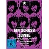 Ein Schuss zuviel