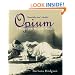 Opium: A Portrait of the Heavenly Demon