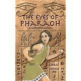 The Eyes of Pharaoh