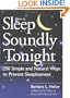 How to Sleep Soundly Tonight: 250 Simple and Natural Ways to Prevent Sleeplessness