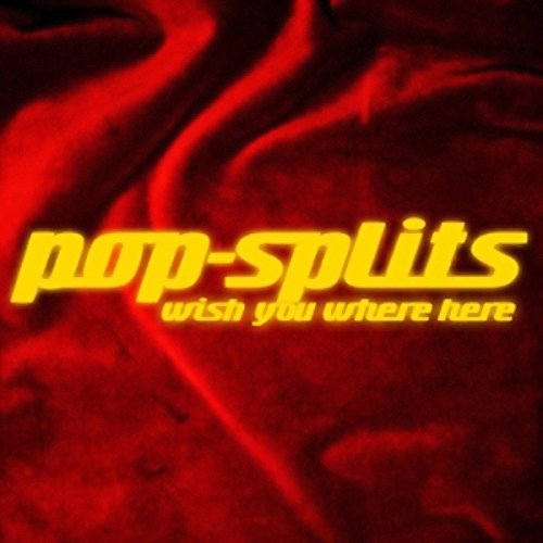 Pink Floyd - Wish you were here (Pop-Splits)