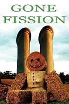 Gone Fission