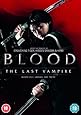 Blood: The Last Vampire [DVD]