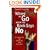Where to Go When the Bank Says No : Alternatives For Financing Your Business