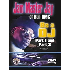 Be a DJ, Featuring Jam Master Jay of RunDMC by 