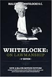 Whitelocke: On Lawmanship: 3rd Edition