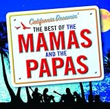 California Dreamin` - The Best of The Mamas & The Papas