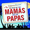 California Dreamin' - the Best of the Mamas & the Papas