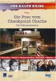 Die Frau vom Checkpoint Charlie - Die Dokumentation