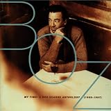 My Time: A Boz Scaggs Anthology (1969-1997)